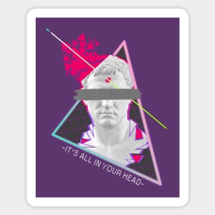 It's All In Your Head - Vaporwave Aesthetics Sticker